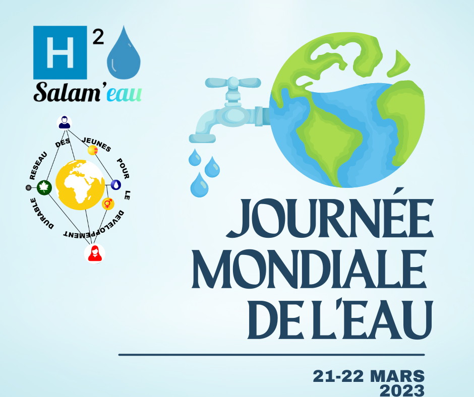 Initiative Salam’eau Journée mondiale de l’eau 21 – 22 mars 2023